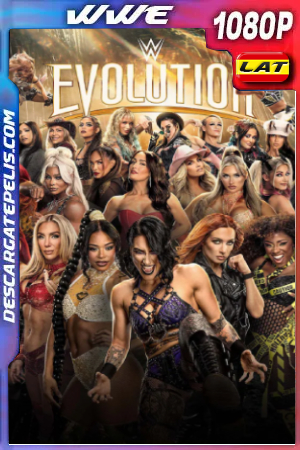 WWE: Evolution (2025) 1080p Latino