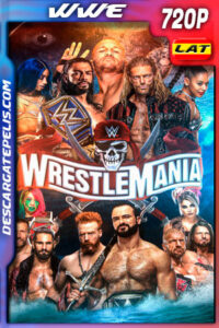 WWE: Wrestlemania 37 (Noche 2)(2021) 720p WEB-DL Latino