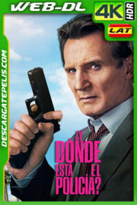 ¿Y dónde está el policía? (2025) 4k WEB-DL HDR Latino