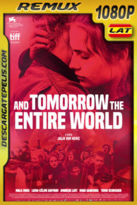 Y mañana el mundo entero (2020) 1080p Remux Latino
