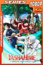 Yashahime: princess half-demon (2020) Temporada 1 1080p WEB-DL Latino
