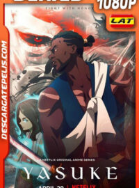 Yasuke (2021) Temporada 1 1080p WEB-DL Latino