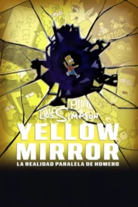 Yellow Mirror: la realidad paralela de Homero (2026) Latino