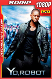 Yo, robot (2004) Open Matte 1080p BDRip Latino