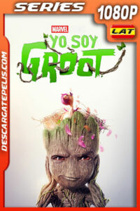 Yo soy Groot Temporada 2 (2022) 1080p WEB-DL Latino