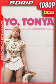 Yo, Tonya (2017) 1080p BDRip Latino