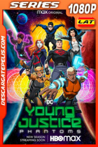 Young Justice (2021) Temporada 4 1080p WEB-DL Latino