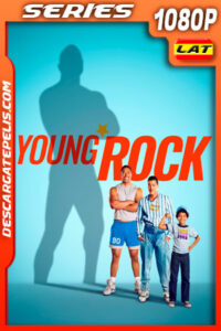 Young Rock Temporada 2 (2021) 1080p WEB-DL Latino