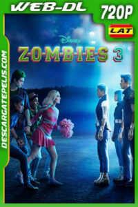 Zombies 3 (2022) 720p WEB-DL Latino