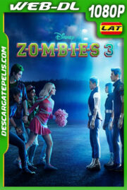 Zombies 3 (2022) 1080p WEB-DL Latino