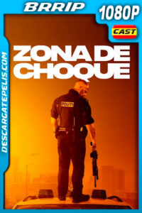Zona de choque (2020) 1080p BRRip