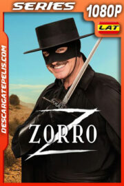 Zorro Temporada 1 (2024) 1080p WEB-DL Latino