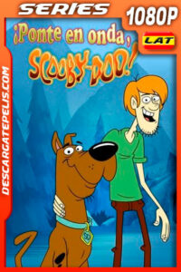 ¡Ponte en Onda, Scooby-Doo! (2018) Temporada 2 1080p WEB-DL Latino