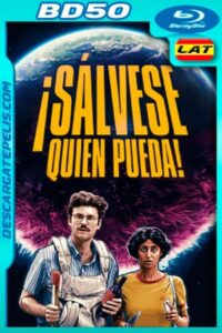 ¡Sálvese quien pueda! (2020) 1080p BD50 Latino