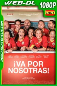 ¡Va por nosotras! (2019) 1080p WEB-DL Castellano