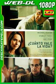 ¿Cuánto vale la vida? (2020) 1080p WEB-DL Latino