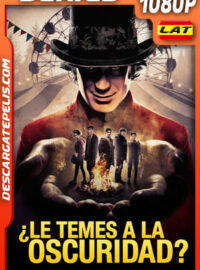 ¿Le temes a la oscuridad? (2019) Temporada 1 1080p WEB-DL Latino