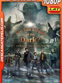 ¿Le temes a la oscuridad? (2021) Temporada 2 1080p WEB-DL Latino