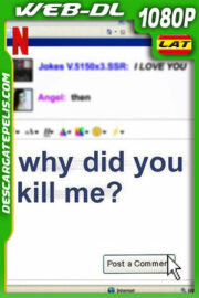 ¿Por qué me mataron? (2021) 1080p WEB-DL Latino