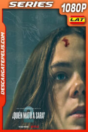 ¿Quién mató a Sara? (2021) Temporada 2 1080p WEB-DL Latino