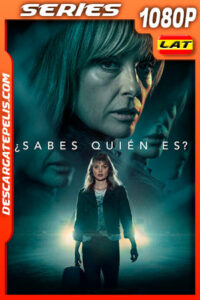¿Sabes quién es? (2022) Temporada 1 1080p WEB-DL Latino