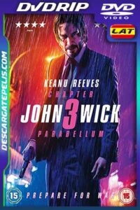 John Wick. Parabellum 2019 DVDrip Latino