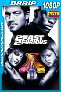 Mas Rápido Mas Furioso (2003) 1080P BRRIP Latino – Ingles