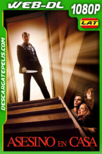 Asesino en casa (2009) 1080p WEB-DL Latino