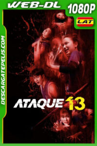 Ataque 13 (2025) 1080p WEB-DL Latino