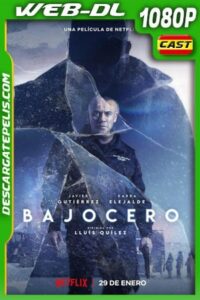Bajocero (2021) 1080p WEB-DL Español