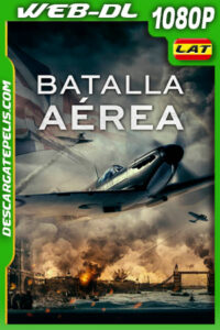 Batalla Aérea (2023) 1080p WEB-DL Latino