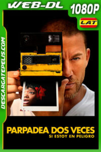Parpadea dos veces (2024) 1080p WEB-DL Latino