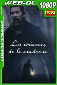 Los crímenes de la academia (2023) 1080p WEB-DL Latino