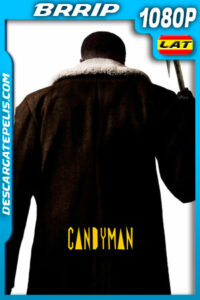 Candyman (2021) 1080p BRRip Latino