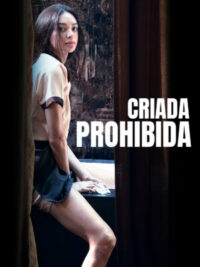 Criada prohibida (2021) Latino