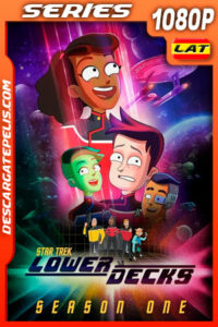 Star Trek: Lower Decks (2020) Temporada 1 1080p WEB-DL Latino