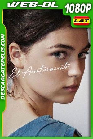 El Acontecimiento (2021) 1080p WEB-DL Latino