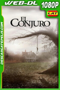 El Conjuro (2013) 1080p WEB-DL Latino