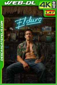El duro (2024) 4k WEB-DL HDR Latino