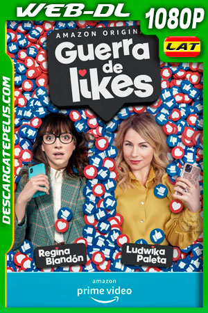 Guerra de likes (2021) 1080p WEB-DL AMZN Latino