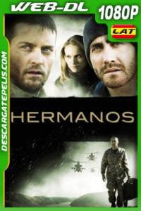 Hermanos (2009) 1080p WEB-DL Latino
