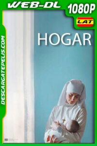 Hogar (2019) 1080p WEB-DL Latino
