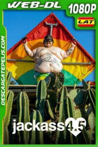 Jackass 4.5 (2022) 1080p WEB-DL Latino