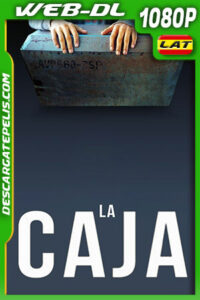 La caja (2021) 1080p WEB-DL Latino