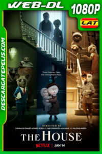 La casa (2022) 1080p WEB-DL Latino