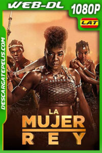 La Mujer Rey (2022) 1080p WEB-DL Latino