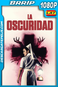 La oscuridad (2021) 1080p BRRip Latino
