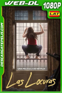 Las locuras (2025) 1080p WEB-DL Latino