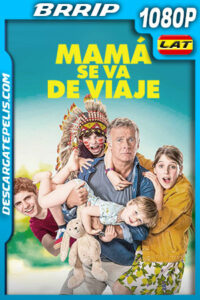 Mamá se va de viaje (2020) 1080p BRRip Latino