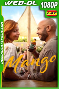 Mango (2025) 1080p WEB-DL Latino